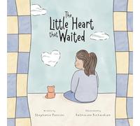 The Little Heart That Waited