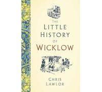 The Little History of Wicklow