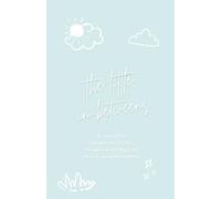 The Little In-Betweens: A journal for parents and littles to capture the magic of life's in-between moments