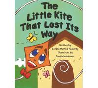 The Little Kite: That Lost its Way