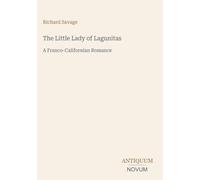 The Little Lady of Lagunitas: A Franco-Californian Romance