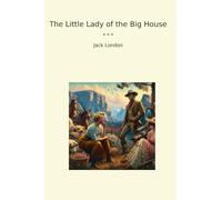 The Little Lady of the Big House