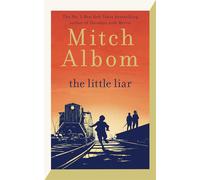 The Little Liar: The moving, life-affirming WWII novel from the internatio...