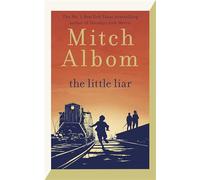 The little liar: the moving, life-affirming wwii novel from the internatio...
