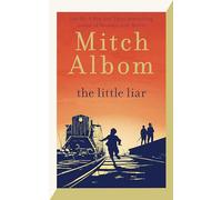 The little liar: the moving, life-affirming wwii novel from the internatio...