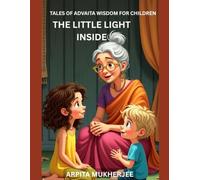 The Little Light Inside: Tales of Advaita Wisdom for Children