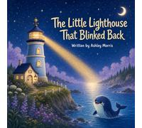 The Little Lighthouse That Blinked Back