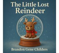 The Little Lost Reindeer