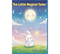 The Little Magical Tailor: Where Magic Finds its Stitch
