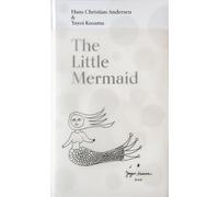 Hans Christian Andersen Yayoi Kusama The Little Mermaid (Copertina rigida)