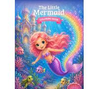 The Little Mermaid Coloring Book: Coloring Book for Children Ages 3-6