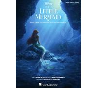 The Little Mermaid. Music from the 2023 Motion Picture Soundtrack: Music from the 2023 Motion Picture Soundtrack: Piano / Vocal / Guitar