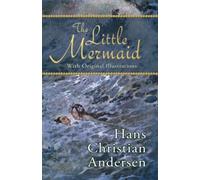 Helen Stratton The Little Mermaid (With Original Illustrations) (Tascabile)