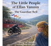 The Little People Of Ellan Vannin: The Guardian Bell