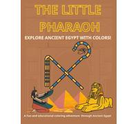 THE LITTLE PHARAOH