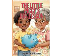The Little Piggy’s Big Lesson