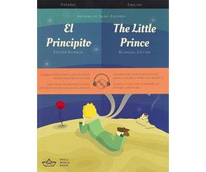 The Little Prince: A Spanish/English Bilingual Reader with Audio Download