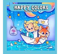The Little Prince: Happy Colors Edition