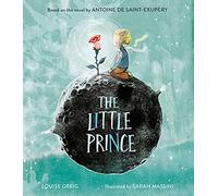 Louise Greig Antoine de Saint-Exupéry The Little Prince (Copertina rigida)