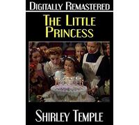 The Little Princess - Digitally Remastered