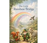 The Little Rainbow Bridge
