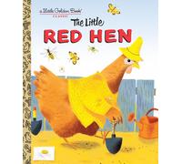 The Little Red Hen: A Favorite Folk-Tale-Muldrow, Diane-Copertina rigida