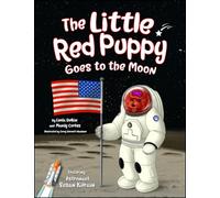The Little Red Puppy Goes to the Moon