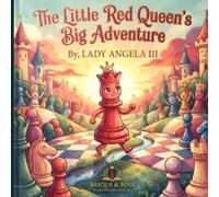 The Little Red Queen’s Big Adventure