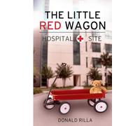 The Little Red Wagon-Hospital Site