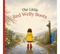 The Little Red Welly Boots