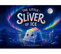 The Little Sliver of Ice