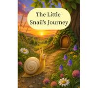 The Little Snail's Journey