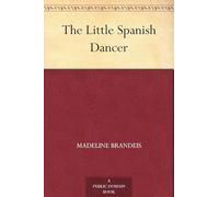 The Little Spanish Dancer
