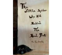 The Little Spider Who Hid Behind the Bed Post