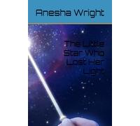 The Little Star Who Lost Her Light