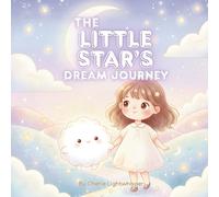 The Little Star's Dream Journey