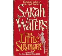The little stranger: Sarah Waters