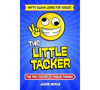 The Little Tacker: The Tiny Taster of Twelve Themes