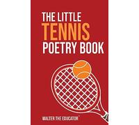The Little Tennis Poetry Book