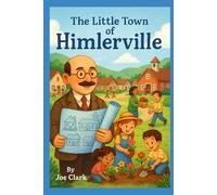 The Little Town of Himlerville