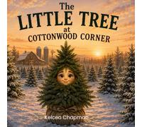 The Little Tree at Cottonwood Corner