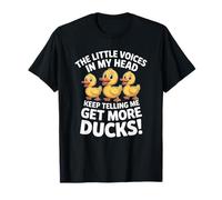 The Little Voices in My Head Keep Telling Me Get More Ducks Maglietta