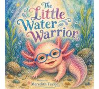 The Little Water Warrior
