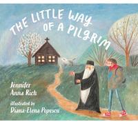 The Little Way of a Pilgrim
