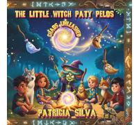 The Little Witch Paty Pelos: Chaos Unleashed