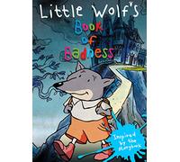 The Little Wolf's Book Of Badness