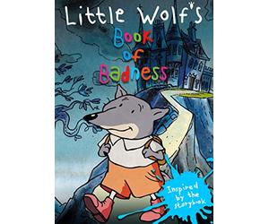 The Little Wolf's Book Of Badness