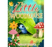 The Little Woodlouse