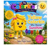 The Little Yellow Colorkin: Who Shared Sunshine