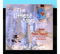 The Littlest Angel The Littles Snowman by Ken Medema